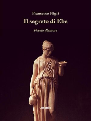 cover image of Il segreto di Ebe